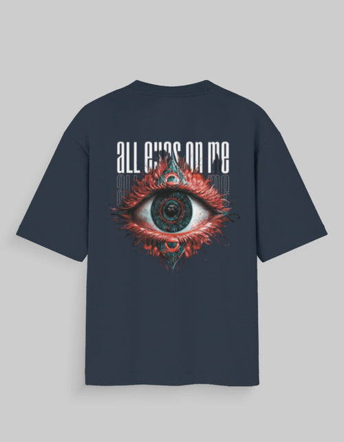 All Eyes On Me Oversized Cotton T-Shirt 180 GSM- Navy Blue.jpg